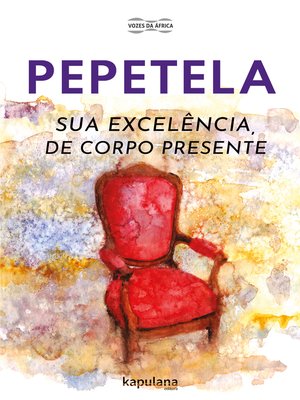 cover image of Sua Excelência, de corpo presente